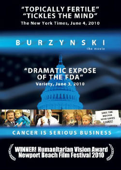 Burzynski, the Movie - Cancer Is Serious Business