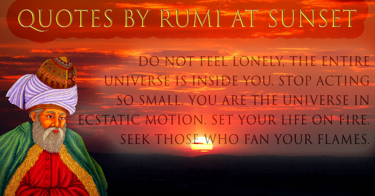 Quotes by Rumi at Sunset